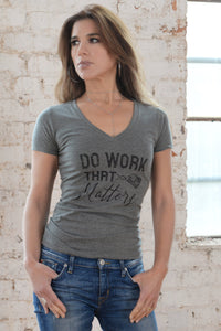 Military Inspired Ladies Deep V Neck Tee - Do Work That Matters